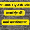 Per 1000 Fly Ash Bricks